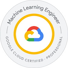 CERT – Google Professional Machine Learning Engineer